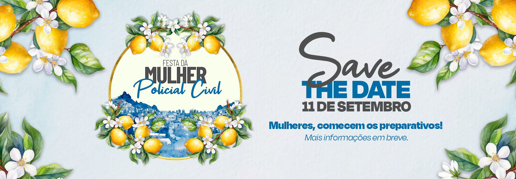 Banner Festa da Mulher Policial