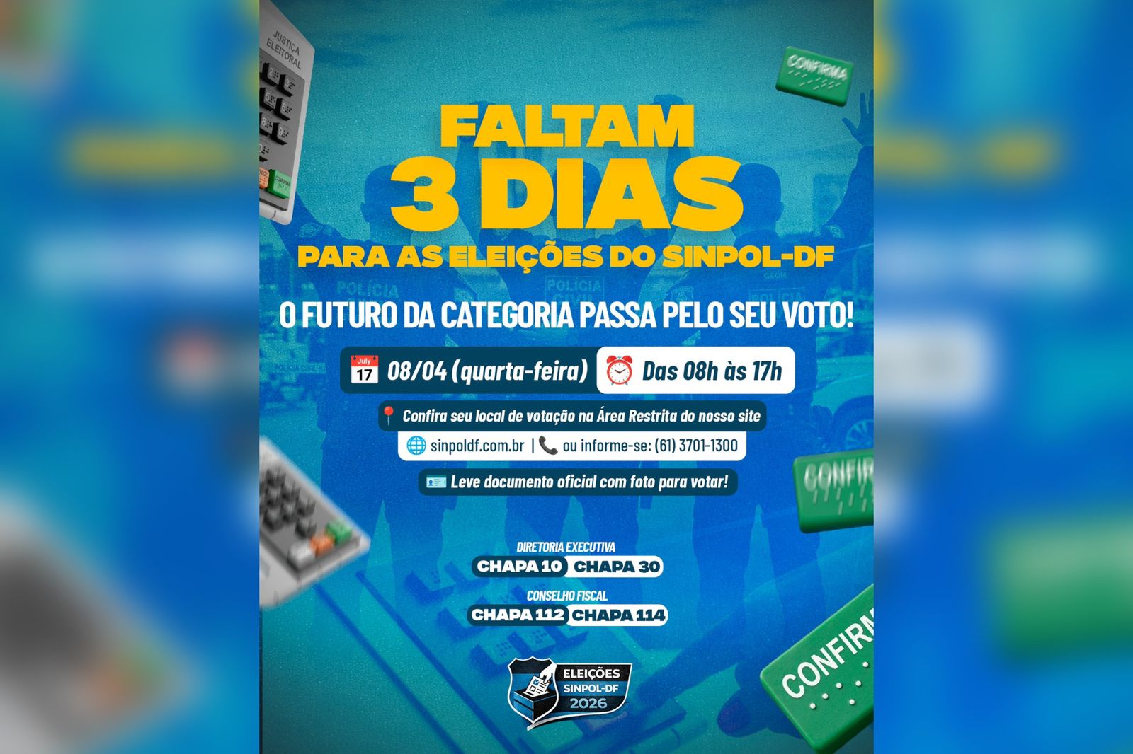 Cada voto contribui diretamente para a legitimidade do processo | Foto: Criação Sinpol-DF