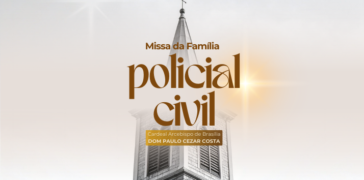 Missa será celebrada pelo Cardeal Arcebispo de Brasília.